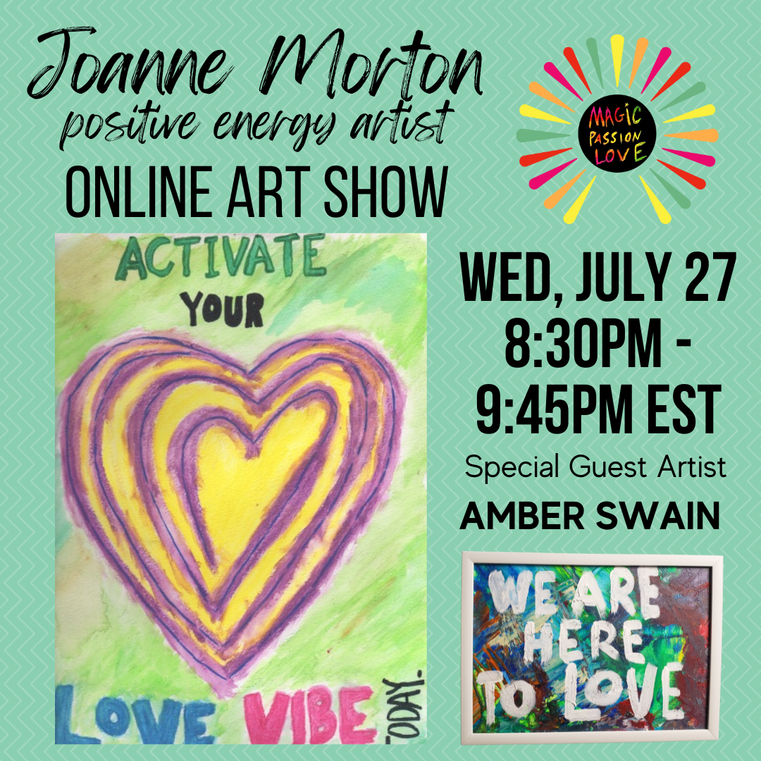 Save the Date!  July 27, 2022 – Online Art Show!
