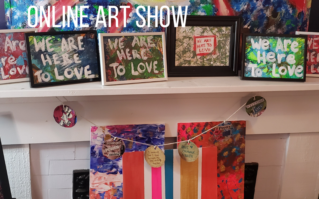 “Activate the Love Vibe” online art show